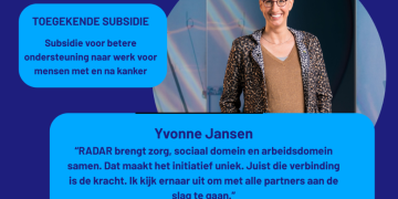 Een belangrijke stap voor mensen met en na kanker: RADAR gaat van start